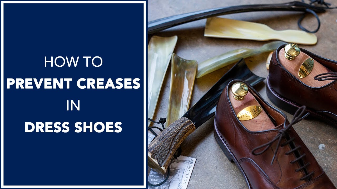 How to Prevent Creases in Dress Shoes