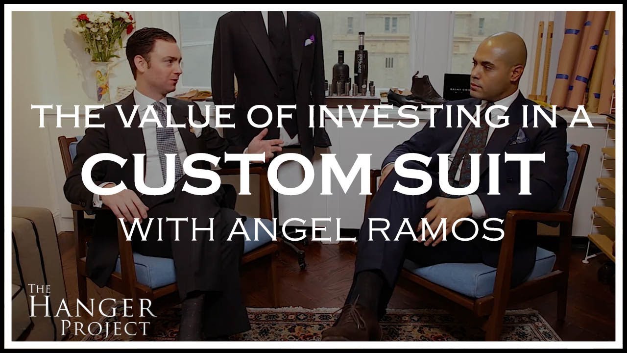 The Value of Investing in a Custom Suit | Explained by Angel Ramos