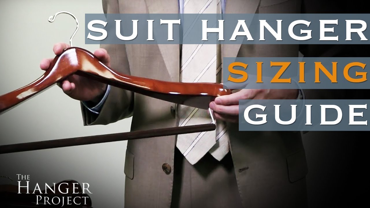 How to Choose the Correct Hanger Size for Your Suits