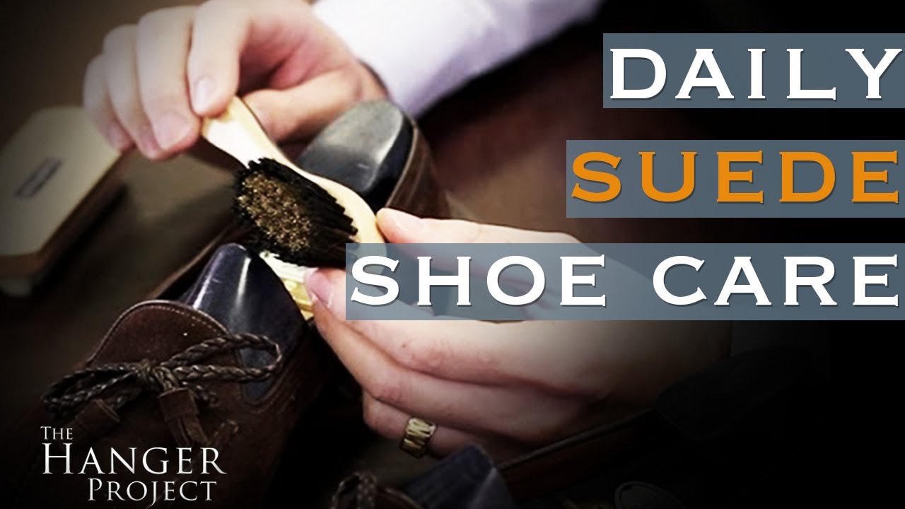 Daily Suede Shoe Care