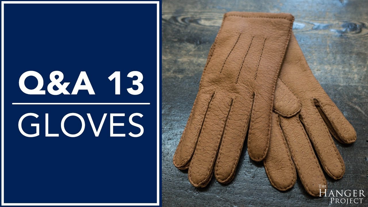 Q & A: Episode 13 | Gloves